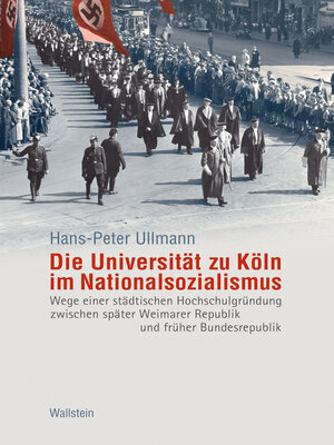 cover image of Die Universität zu Köln im Nationalsozialismus